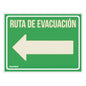 LETRERO SEÑAL "RUTA EVACUACION IZQUIERDA